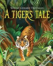 A Tiger'S Tale