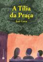 A Tília da Praça - Preview