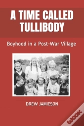 A Time Called Tullibody