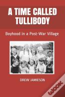 A Time Called Tullibody