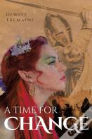 A Time For Change