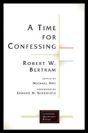 A Time For Confessing - Preview