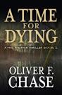 A Time For Dying - Preview