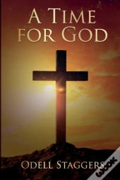 A Time For God