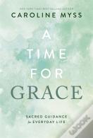A Time For Grace
