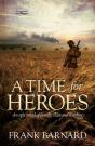 A Time For Heroes - Preview