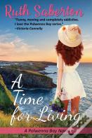 A Time For Living