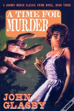 Capa do artigo A Time For Murder: A Johnny Merak Classic Crime Novel, Book Three