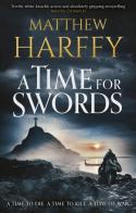 A Time For Swords