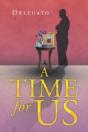 A Time For Us - Preview