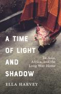 A Time Of Light And Shadow