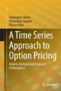 A Time Series Approach To Option Pricing - Preview