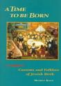 A Time To Be Born - Preview