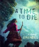 A Time To Die