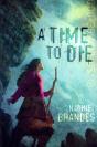 A Time To Die - Preview