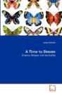 A Time To Dream - Preview