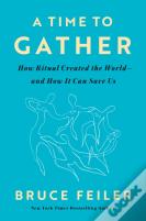 A Time To Gather