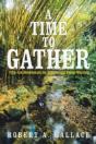 A Time To Gather - Preview