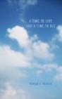 A Time To Live And A Time To Die - Preview