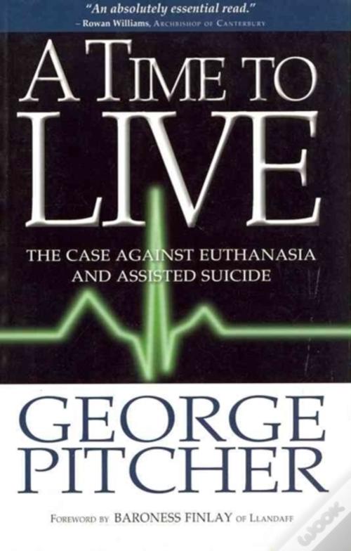 A Time To Live de Reverend George Pitcher - Livro - WOOK