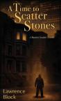A Time To Scatter Stones - Preview