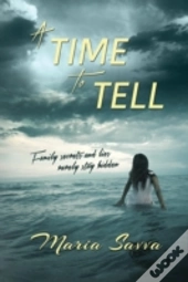 A Time To Tell