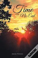 A Time With No End