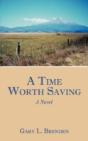 A Time Worth Saving: A Novel - Preview