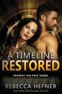 A Timeline Restored - Preview