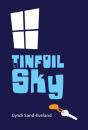 A Tinfoil Sky - Preview