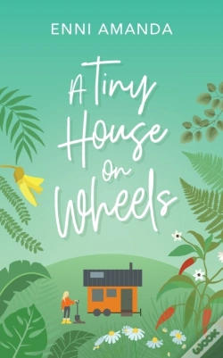 Capa do artigo A Tiny House On Wheels: A Small Town Lov
