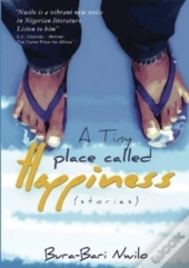 A Tiny Place Called Happiness: Stories