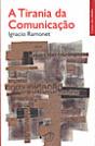A Tirania da Comunicação - Preview