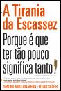 A Tirania da Escassez - Preview