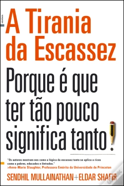Capa do artigo A Tirania da Escassez