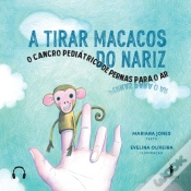Capa do artigo A Tirar Macacos Do Nariz - O Cancro Pediátrico De Pernas Para O Ar