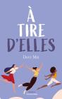 A Tire Delles - Preview