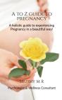 A To Z Guide To Pregnancy - Preview