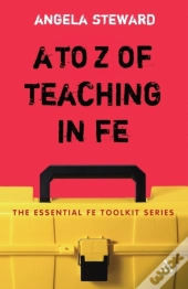 A To Z Of Teaching In Fe