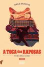 A Toca Das Raposas - Preview