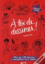 Capa do artigo À Toi De Dessiner ! T.6 ; Spécial Manga