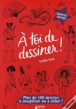Capa do artigo À Toi De Dessiner ! T.6 ; Spécial Manga