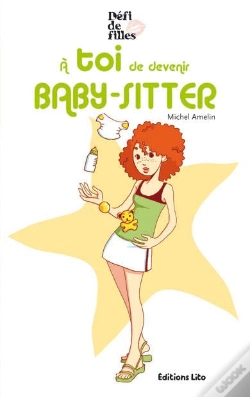 Capa do artigo À Toi De Devenir Baby-Sitter