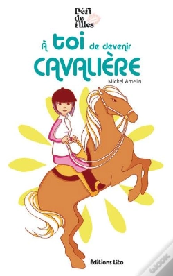 Capa do artigo À Toi De Devenir Cavalière