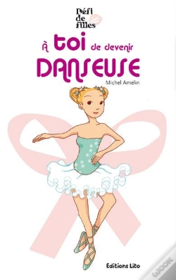 Capa do artigo À Toi De Devenir Danseuse