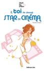 À Toi De Devenir Star De Cinéma - Preview