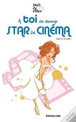 Capa do artigo À Toi De Devenir Star De Cinéma