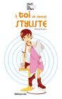 A Toi De Devenir Styliste - Preview