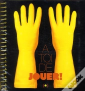 A Toi De Jouer