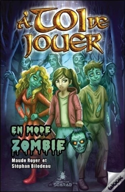 Capa do artigo A Toi De Jouer - En Mode Zombie Tome 2